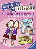 Als Tanja ganz allein war ... und andere Geschichten (Ringelgasse 19) by 