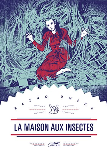 La maison aux insectes — Tome 0