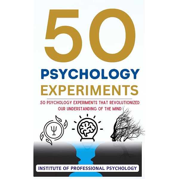 50 Psychology Classics: Who We Are, How We Think, What We Do