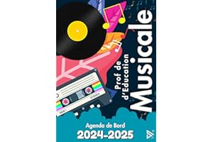 Agenda 2024 2025 Professeur Education Musicale: Carnet de bord | Organisateur planificateur Semainier et Mensuel | Cahier Journal Enseignant | Cadeau Prof de Musique | A4