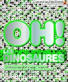 Oh ! les dinosaures