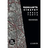 Ramallah&rsquo;ta Cinayet