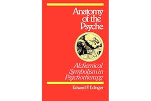 Anatomy of the Psyche: Alchemical Symbolism in Psychotherapy