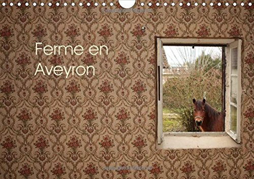 Download Ferme en Aveyron 2015: Calendrier sur le reportage d'un chantier associatif a la Vieuzelle, lieu-dit en Aveyron. Download Ferme en Aveyron 2015: Calendrier sur le reportage d'un chantier associatif a la Vieuzelle, lieu-dit en Aveyron.