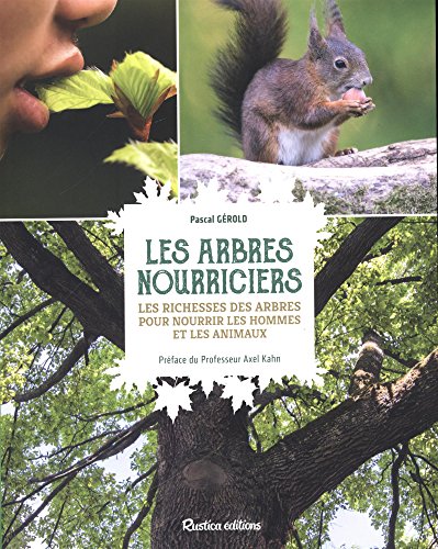 couverture de : Les arbres nourriciers