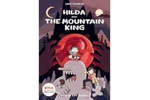 Hilda and the Mountain King (Hildafolk Comics): 6