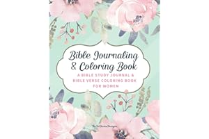 SoDivineDesigns | Bible Journaling & Coloring Book: A Bible Study Journal & Bible Verse Coloring Book For Women: Great Journal for Bible Study | ... Devotional | Gifts For Christian Women