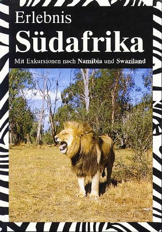 Erlebnis Südafrika - Mit Exkursionen nach Namibia und Swaziland