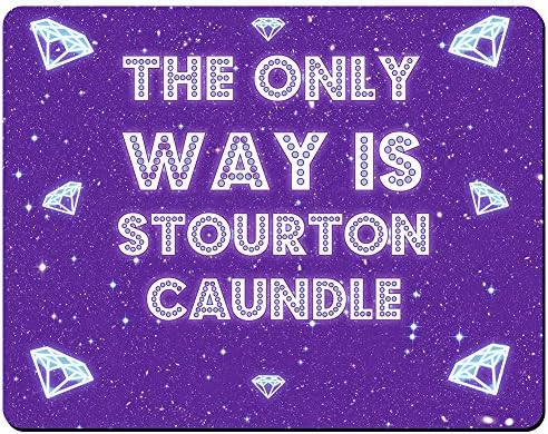 The Only Way Is Stourton Caundle - Premium Mouse Mat (5mm Thick)