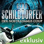 Der Nostradamus-Coup
