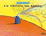 Die Königin der Farben: Bilderbuch (MINIMAX)