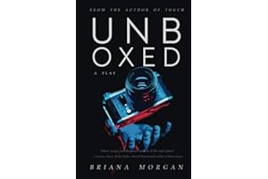 Unboxed: A Play