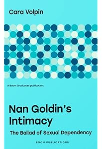 Nan Goldin: The Ballad of Sexual Dependency: Amazon.co.uk: Goldin