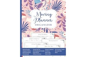 Moving Planner Organizer: The Ultimate Moving Checklist for Relocating, Budget, Expenses, Garage Sale Planning, Box Inventory, and Home Success