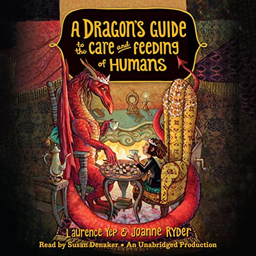 Download A Dragon's Guide to the Care and Feeding of Humans