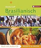 Image de Brasilianisch feiern: Festa Brasileira (Rezepte & Musik)