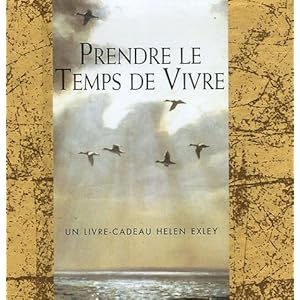 Prendre le Temps de Vivre Livre en Ligne - Telecharger Ebook