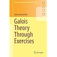 Galois Theory Through Exercises