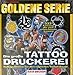 Produktbild Goldene Serie. Tattoo Druckerei. CD- ROM für Windows 95/98. 333 Tattoos. Kultige Motive
