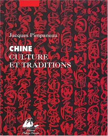 Chine culture et tradition