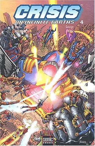 Crisis on infinite earths., Tome 4 :