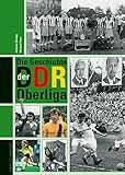 Image de Die Geschichte der DDR-Oberliga