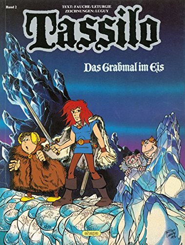 Tassilo, Bd.2: Das Grabmal im Eis