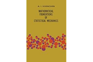 Mathematical Foundations of Statistical Mechanics (Dover Books on Mathematics)