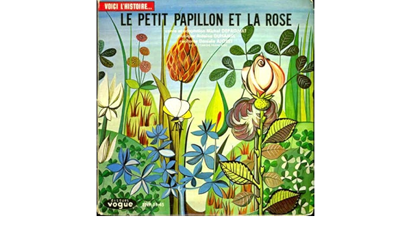 Livre Disque Le Petit Papillon Et La Rose Vinyle 45 Tours Amazon Co Uk Music