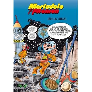 Mortadelo y Filemón. ¡En la luna! (EN BUSCA DE...)