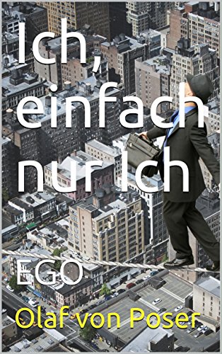 Ich, einfach nur Ich: EGO