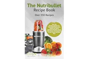 The Nutribullet Recipe Book: 1