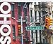 SOHO - New York 2013: Fotokunstkalender by 