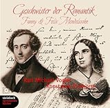 Image de Geschwister der Romantik. CD . Fanny und Felix Mendelssohn