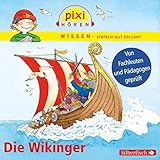 Pixi Wissen: Die Wikinger: 1 CD by 