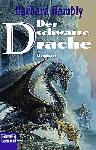 Der schwarze Drache. Die Drachensaga 01.