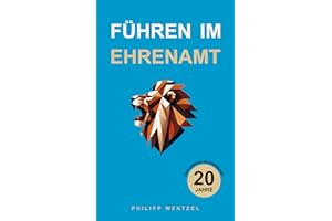 Führen im Ehrenamt: Werte, Herausforderungen und der Weg zu erfolgreicher Zusammenarbeit