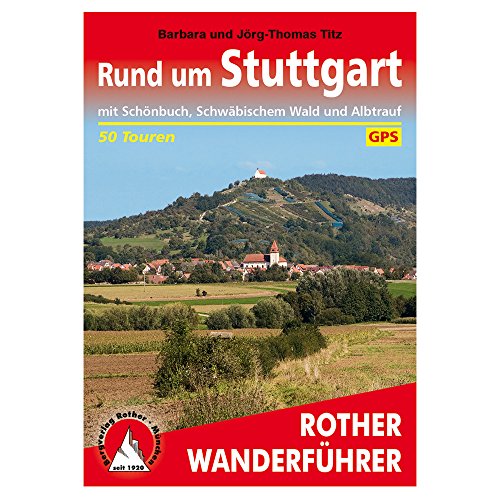 Preisvergleich Produktbild ROTHER Wanderführer Rund um Stuttgart