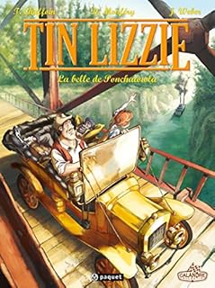 jaquette livre Tin Lizzie T1: La belle de ponchatowla