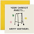 Central 23 Your Chariot Awaits' (Zimmer Frame) - Funny Birthday Card for Mum or Dad - 50th 60th 70th 80th - Age Joke - Happy Birthday Grandad Nanny - Older Brother - Sister By