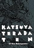 Katsuya Terada 10 Ten: 10 Year Retrospective by