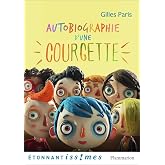 Autobiographie d'une courgette