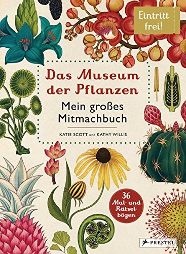 Download Das Museum der Pflanzen. Mein Mitmachbuch: Eintritt frei! Download Das Museum der Pflanzen. Mein Mitmachbuch: Eintritt frei!