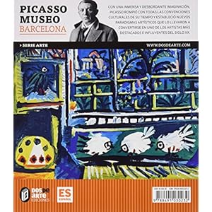Picasso: En el museo Barcelona (Serie Arte)
