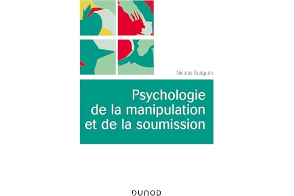 Psychologie de la manipulation et de la soumission