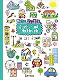  Mein buntes Such- und Malbuch: In der Stadt