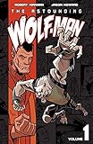 Image de The Astounding Wolf-Man Vol. 1