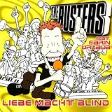 Liebe Macht Blind - The Busters