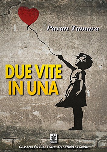Download Due vite in una Download Due vite in una
