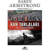 Kan Tarlaları: Din ve Şiddetin Tarihi